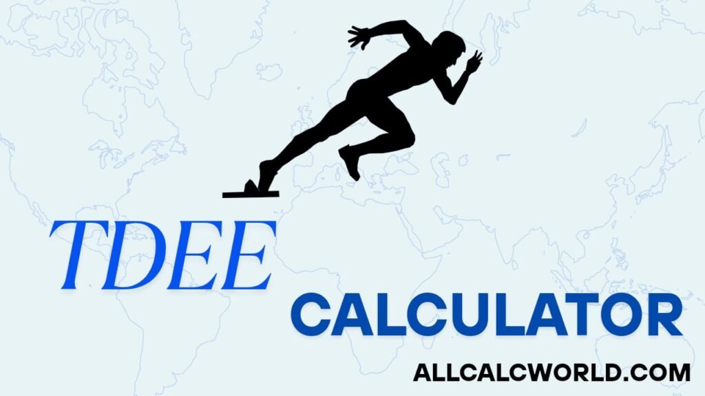 TDEE (Total Daily Energy Expenditure) calculator