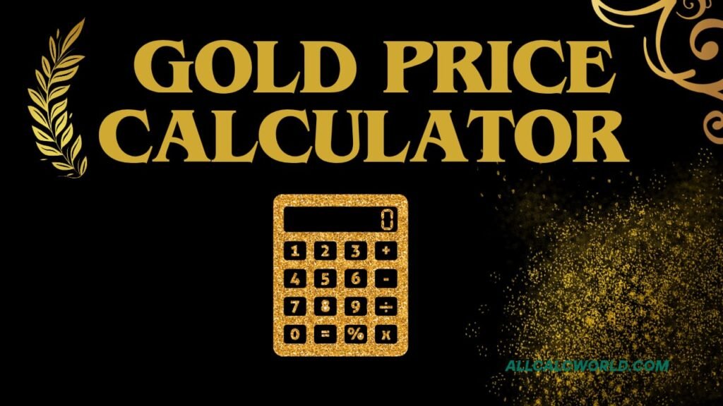 gold price calculator